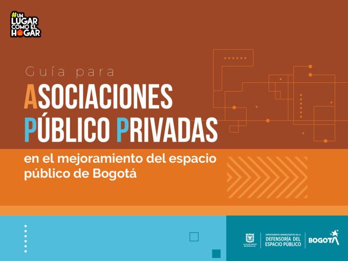 Lista la guía sobre Asociaciones Público Privadas (APP) para la generación de espacio público en Bogotá