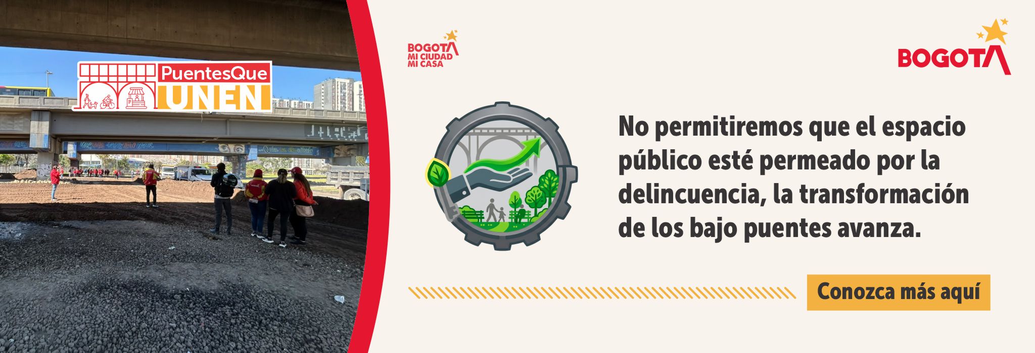 No permitiremos que el espacio público esté permeado por la delincuencia, la transformación de los bajo puentes avanza.