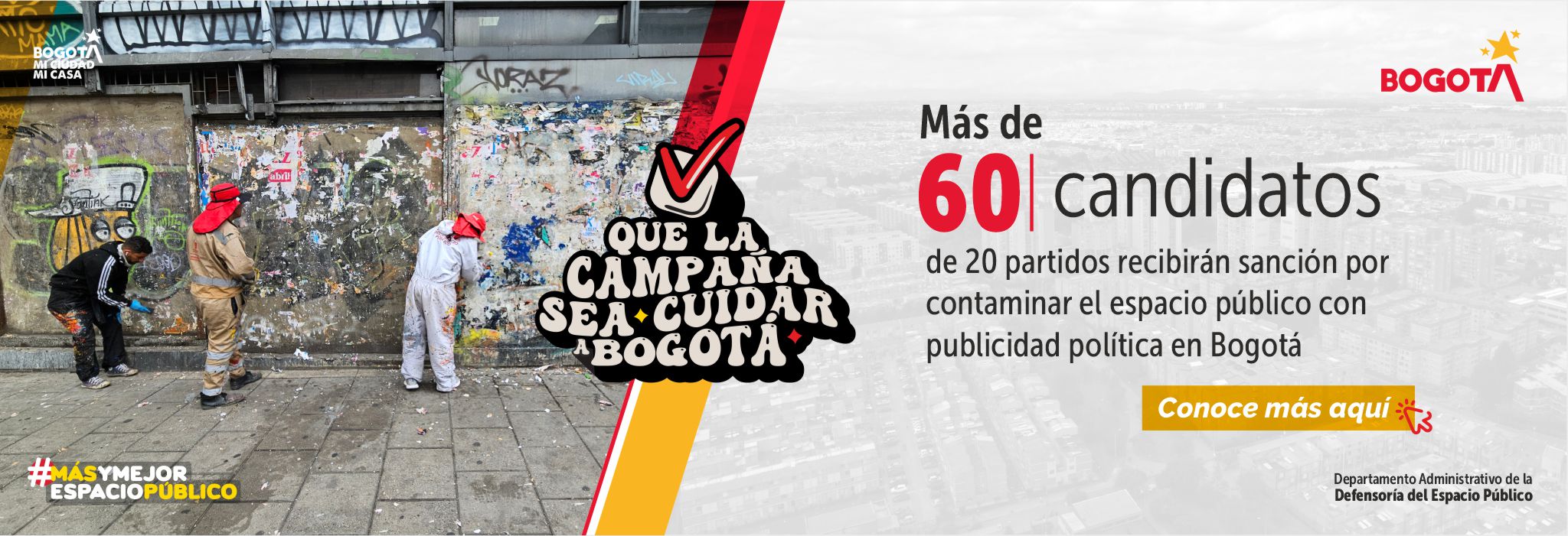 Más de 60 candidatos de 20 partidos recibirán sanción por contaminar el espacio público con publicidad política en Bogotá